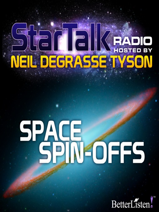 Title details for Star Talk Radio, Season 1 Episode 5 by Neil DeGrasse Tyson - Wait list